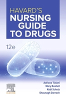 Havard’s Nursing Guide to Drugs 12e 072959923X Book Cover