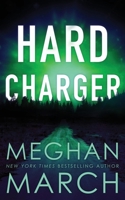 Hard Charger 0990404870 Book Cover