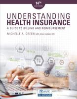 Understanding Health Insurance: A Guide to Billing and Reimbursement 1401837913 Book Cover