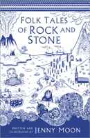 Folk Tales of Rock and Stone 0750990929 Book Cover