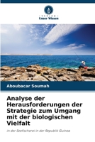 Analyse der Herausforderungen der Strategie zum Umgang mit der biologischen Vielfalt: in der Seefischerei in der Republik Guinea 6206041298 Book Cover