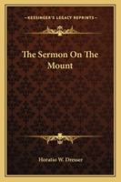 The Sermon On The Mount 1425471625 Book Cover