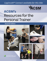 ACSM's Resources for the Personal Trainer (American College of Sports Medicine) 1975219317 Book Cover