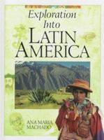 Exploration into Latin America 0791060241 Book Cover