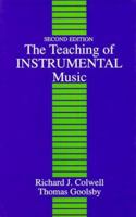 The Teaching of Instrumental Music. 1st Edition 0138926883 Book Cover