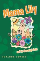 Mama Lily: And the Cassadaga Hotel 1481744119 Book Cover
