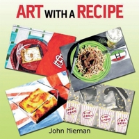 Art with a Recipe 152454910X Book Cover