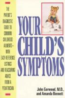 Your Child's Symptoms 0425147347 Book Cover
