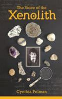 The Voice of the Xenolith 1781484708 Book Cover
