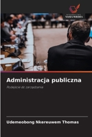 Administracja publiczna (Polish Edition) 6208884314 Book Cover