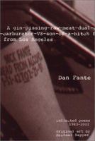 A Gin-Pissing-Raw-Meat-Dual-Carburetor-V8-Son-Of-A-Bitch from Los Angeles: Collected Poems, 1983-2002 0941543315 Book Cover
