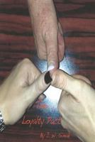 The Loyalty Pact 1500376132 Book Cover