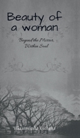 Beauty of a woman: Beyond the Mirror within soul B0DZ721VJ4 Book Cover