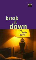 Break It Down 0374531447 Book Cover