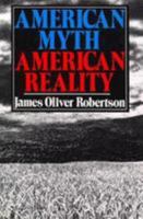 American Myth, American Reality 0809001527 Book Cover