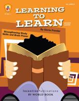 Learning to Learn: Strengthening Study Skills and Brain Power 1629500003 Book Cover