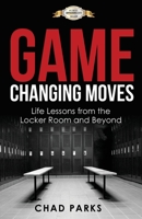 Game Changing Moves 1938254651 Book Cover