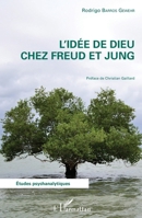 L'idée de Dieu chez Freud et Jung (Études Psychanalytiques) (French Edition) 2343058458 Book Cover