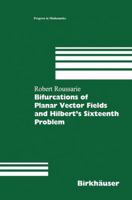 Bifurcations of Planar Vector Fields and Hilbert's Sixteenth Problem 3764359005 Book Cover