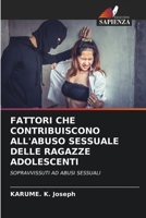 Fattori Che Contribuiscono All'abuso Sessuale Delle Ragazze Adolescenti (Italian Edition) 6209949266 Book Cover