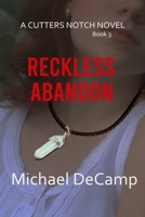 Reckless Abandon 1088056938 Book Cover