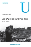 Les gauches européennes: Au XXe siècle 2200272758 Book Cover