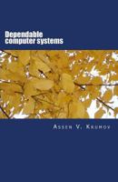 Dependable computer systems 1484949501 Book Cover