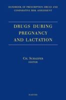 Drugs During Pregnancy and Lactation 0444507639 Book Cover