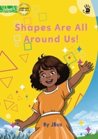 Shapes Are All Around Us! - Our Yarning 1923110438 Book Cover