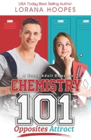 Chemistry 101: A Young Adult Romance B0BMN2PB2T Book Cover