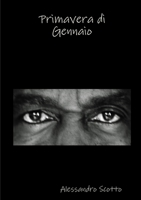 Primavera di Gennaio 024456082X Book Cover