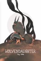 Wolvendaughter 1914548000 Book Cover