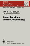 Data Structures and Algorithms 2: Graph Algorithms and NP-Completeness 3642698999 Book Cover