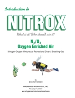 Introduction to Nitrox: What is it? Who should use it? B0F4NT2YBZ Book Cover