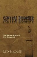 Central Disorder 0998097624 Book Cover