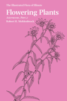 Flowering Plants: Asteraceae, Part 2 0809337290 Book Cover