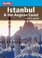 Berlitz: Istanbul & The Aegean Coast Pocket Guide (Berlitz Pocket Guides) 9812682783 Book Cover