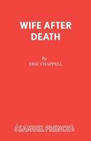 Wife After Death (Acting Edition S) 0573114757 Book Cover