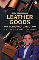 Leather Goods Manufacturing B0GZCJ617R Book Cover