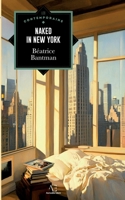 Naked in New York (French Edition) 239075189X Book Cover