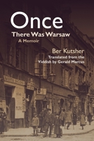 Once There Was Warsaw: A Memoir 0815611706 Book Cover