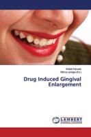 Drug Induced Gingival Enlargement 3668825734 Book Cover