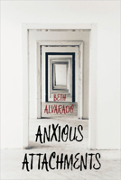 Anxious Attachments 1938769384 Book Cover