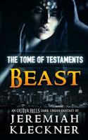 Beast: An Outer Hells Dark Urban Fantasy 1535296615 Book Cover