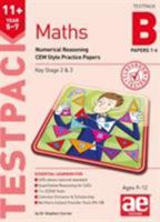 11+ Maths Year 5-7 Testpack B Papers 1-4: Numerical Reasoning CEM Style Practice Papers 1910106917 Book Cover