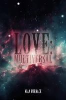 Love: Multiversal 1737018640 Book Cover