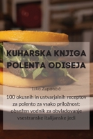 Kuharska Knjiga Polenta Odiseja 1835313108 Book Cover