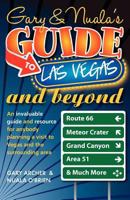 Gary & Nuala's Guide to Las Vegas and Beyond 1909020281 Book Cover