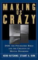 Making Us Crazy 0743261208 Book Cover