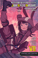 Sword Art Online Alternative Gun Gale Online, Vol. 7 (light novel): 4th Squad Jam: Start 1975315324 Book Cover